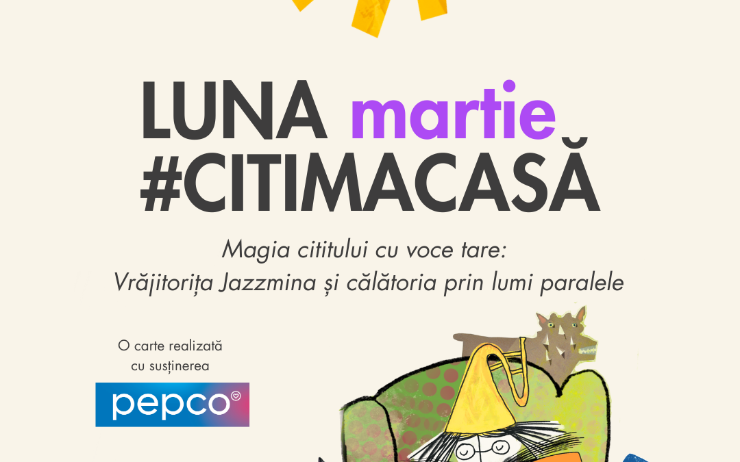 Magia cititului cu voce tare: Vrăjitorița Jazzmina și călătoria prin lumi paralele