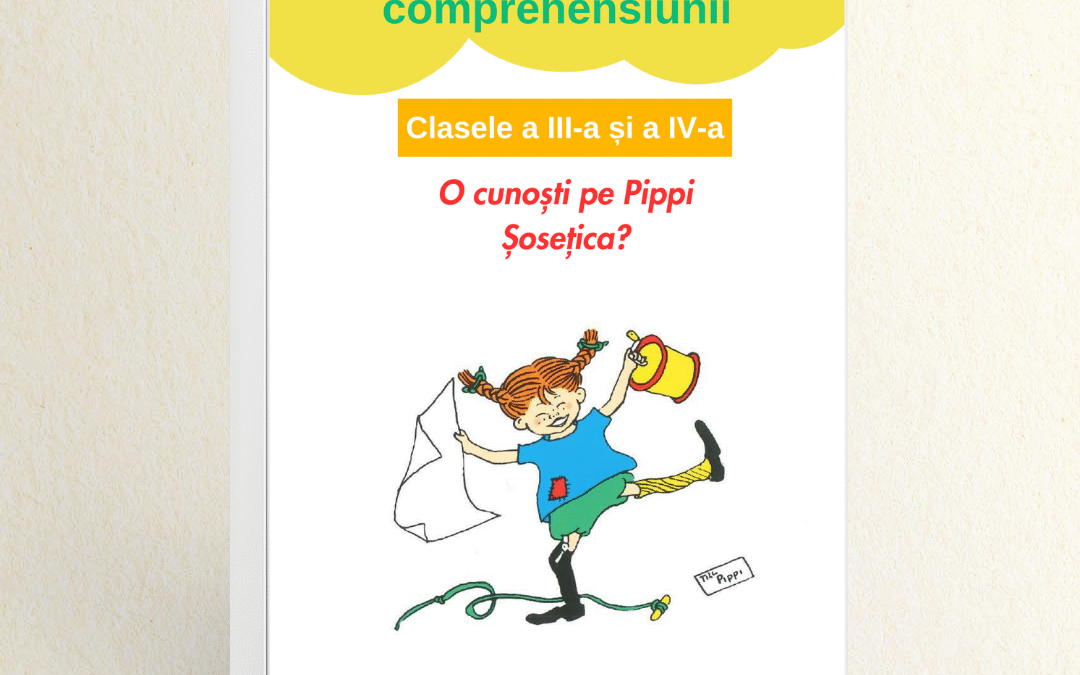 Ghid – O cunoști pe Pippi Șosețica?